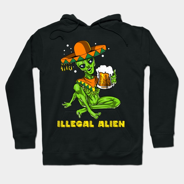 Illegal Alien Cinco de Mayo Fiesta Hoodie by underheaven